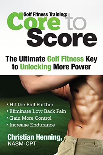 Beispielbild fr Golf Fitness Training: Core to Score zum Verkauf von Better World Books