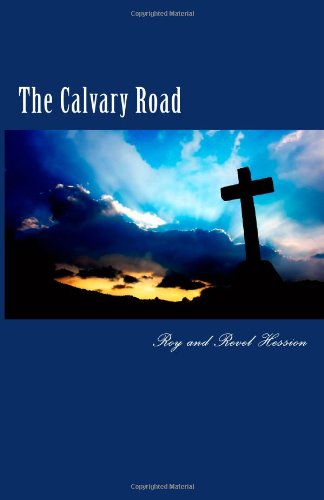 Beispielbild fr The Calvary Road zum Verkauf von ThriftBooks-Dallas