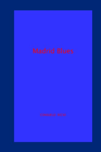 Madrid Blues - Consuelo Recio