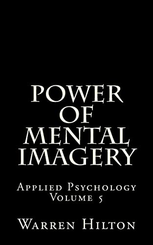 9781492206767: Power of Mental Imagery: Applied Psychology Volume 5