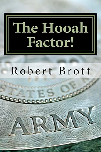 9781492208617: The Hooah Factor!: Inspirational Vignettes For The Motivated Christian Soldier