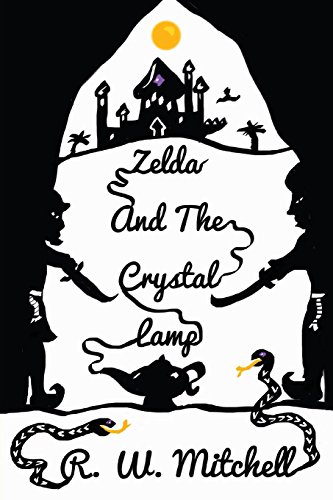 Stock image for Zelda and the Crystal Lamp (The Crystal Adventures) for sale by HPB-Ruby