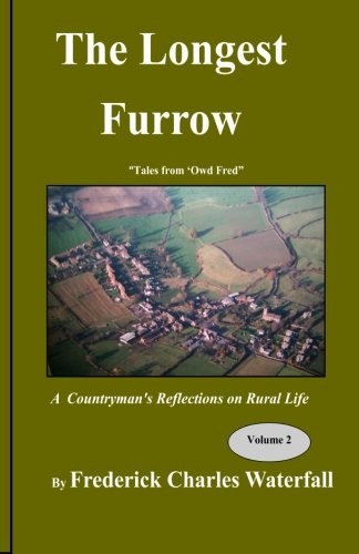Stock image for The Longest Furrow Vol. 2: Volume 2 for sale by WorldofBooks