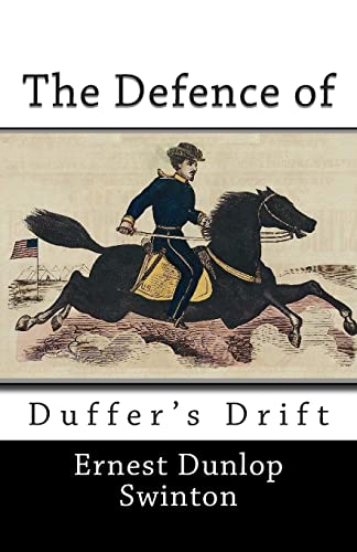 Beispielbild fr The Defence of Duffer's Drift zum Verkauf von HPB-Emerald