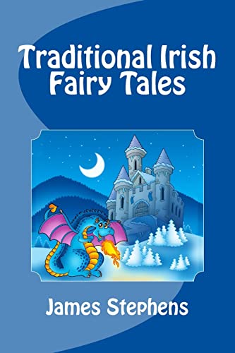 Stock image for Traditional Irish Fairy Tales for sale by THE SAINT BOOKSTORE