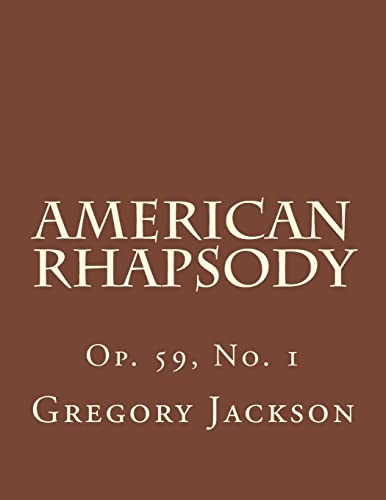 Stock image for American Rhapsody: Op. 59, No. 1 for sale by ALLBOOKS1