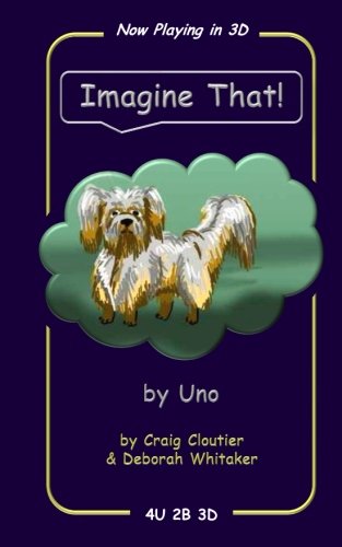 Stock image for Imagine That!: by Uno for sale by ThriftBooks-Dallas