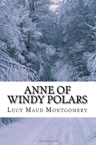 9781492231936: Anne of Windy Polars