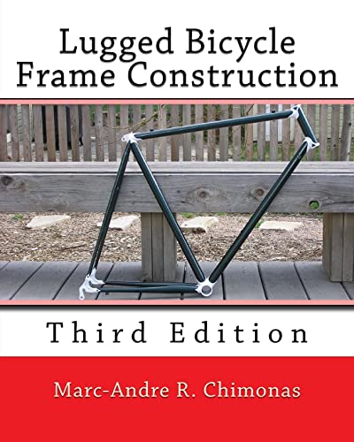 Imagen de archivo de Lugged Bicycle Frame Construction: Third Edition a la venta por WorldofBooks