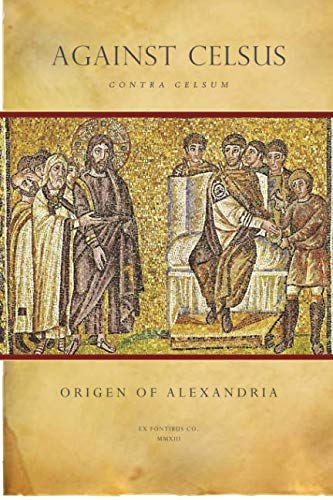 Imagen de archivo de Origen of Alexandria: Against Celsus (Contra Celsum) a la venta por Revaluation Books