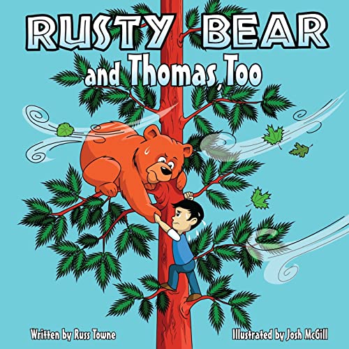 Stock image for Rusty Bear and Thomas, Too for sale by California Books