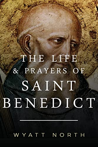 Imagen de archivo de The Life and Prayers of Saint Benedict a la venta por HPB-Emerald