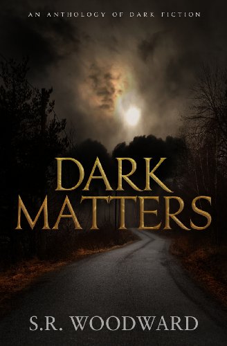 Beispielbild fr Dark Matters: An Anthology of Dark Fiction zum Verkauf von WorldofBooks