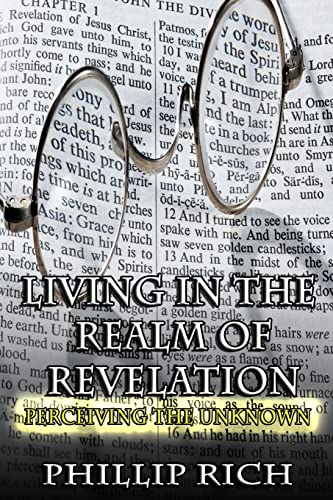 Imagen de archivo de Living in the Realm of Revelation: Perceiving the Unknown a la venta por ABC Books