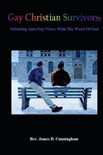 Beispielbild fr Gay Christian Survivors: Defeating Anti-Gay Views With the Word of God zum Verkauf von WorldofBooks