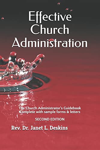 Stock image for Effective Church Administration : The Church Administrator's Guidebook for sale by Better World Books