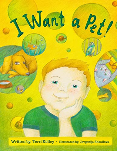 Beispielbild fr I Want a Pet! zum Verkauf von California Books