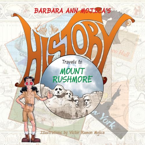 Beispielbild fr Little Miss HISTORY Travels to MOUNT RUSHMORE zum Verkauf von SecondSale