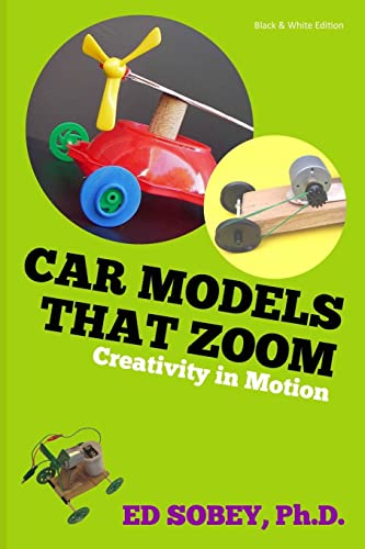 Stock image for Car Models that Zoom - B&W (Creativity in Motion) for sale by SecondSale