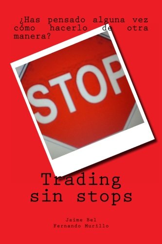 9781492264965: Trading sin stops