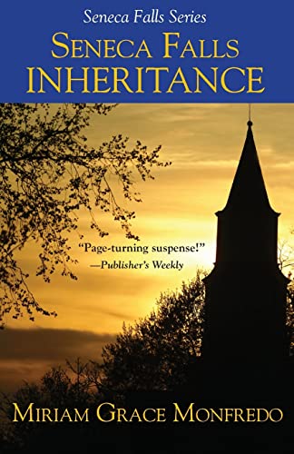 Beispielbild fr Seneca Falls Inheritance (Seneca Falls Series) zum Verkauf von BooksRun