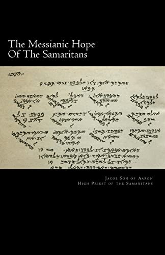 Stock image for The Messianic Hope Of The Samaritans for sale by Save With Sam