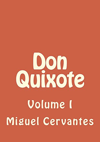 9781492271604: Don Quixote Volume 1