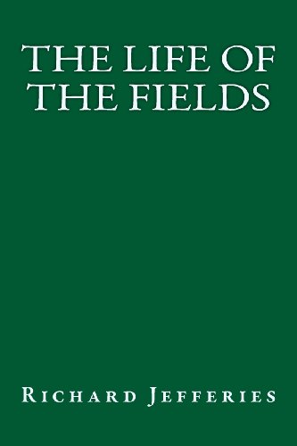 Beispielbild fr The Life of the Fields zum Verkauf von HPB Inc.