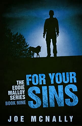 9781492283164: For Your Sins: Volume 1 (The Eddie Malloy Mystery Series)