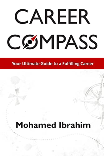 9781492284895: Career Compass: Your Ultimate Guide to a Fulfilling Career