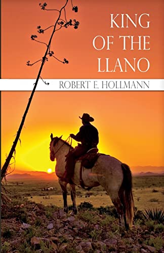 Stock image for King of the Llano for sale by THE SAINT BOOKSTORE