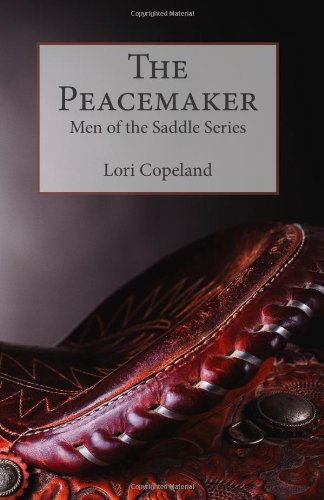 9781492295266: The Peacemaker (Men of the Saddle)