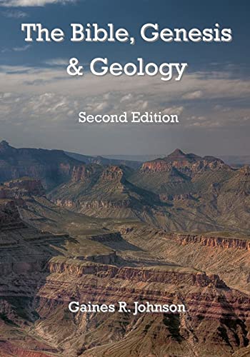 Beispielbild fr The Bible, Genesis & Geology: Rightly-Dividing Geology and Genesis zum Verkauf von California Books