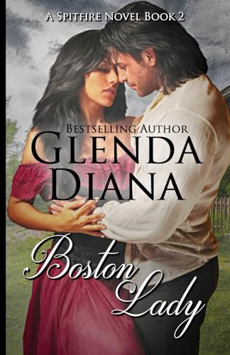 Beispielbild fr Boston Lady: A Spitfire Novel Book 2 zum Verkauf von Revaluation Books