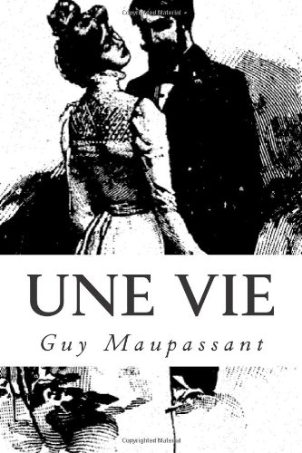 Stock image for Une vie (French Edition) for sale by Goodwill Southern California