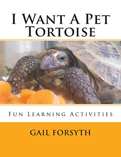 Stock image for I Want A Pet Tortoise for sale by WorldofBooks