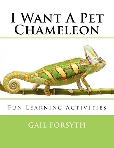 Stock image for I Want A Pet Chameleon for sale by Save With Sam