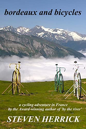 Beispielbild fr bordeaux and bicycles: Volume 2 (Eurovelo Series) zum Verkauf von WorldofBooks