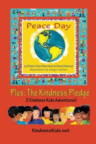 Stock image for Peace Day, September 21: (Plus: The Kindness Pledge) (Kindness Kids Adventures) for sale by Revaluation Books