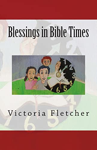 Imagen de archivo de Blessings in Bible Times a la venta por THE SAINT BOOKSTORE