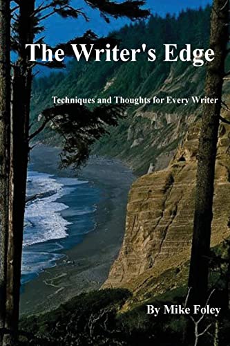 Beispielbild fr The Writer's Edge: Techniques and Thoughts for Every Writer zum Verkauf von Lucky's Textbooks