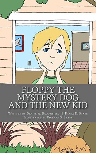 Stock image for Floppy the Mystery Dog and The New Kid for sale by Lucky's Textbooks