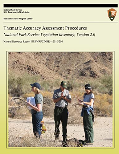 Stock image for Thematic Accuracy Assessment Procedures: National Park Service Vegetation Inventory, Version 2.0 for sale by THE SAINT BOOKSTORE