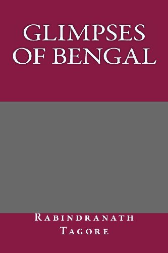 9781492337973: Glimpses of Bengal