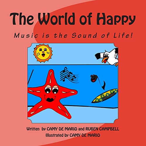 Stock image for The World of Happy: Music is the Sound of Life! for sale by Lucky's Textbooks