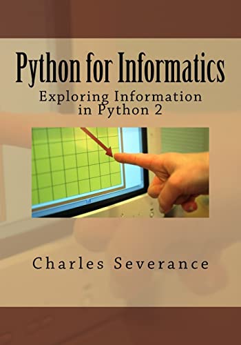 Beispielbild fr Python for Informatics: Exploring Information zum Verkauf von Better World Books