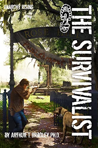 9781492340621: The Survivalist (Anarchy Rising)