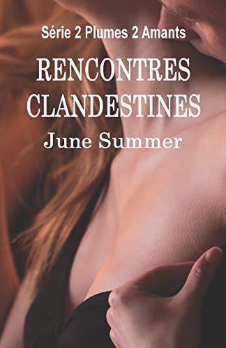 Stock image for Rencontres clandestines for sale by PBShop.store US