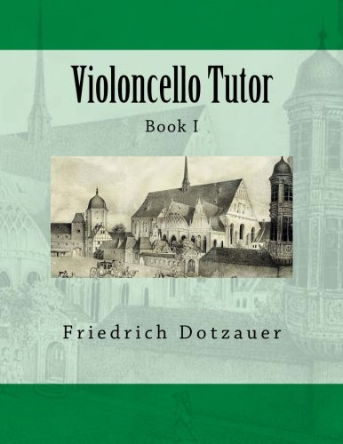 Beispielbild fr Violoncello Tutor: Book I: 1 zum Verkauf von Revaluation Books