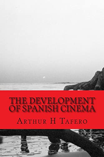 Beispielbild fr The Development of Spanish Cinema zum Verkauf von THE SAINT BOOKSTORE